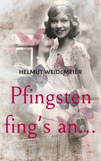 Vorderes Coverbild Pfingsten fing's an...