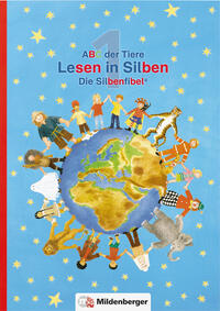 Vorderes Coverbild ABC der Tiere 1 · Lesen in Silben (Die Silbenfibel®) · Ausgabe Bayern