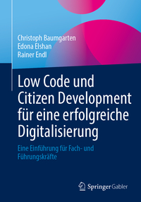 Low Code und Citizen Development für eine erfolgreiche Digitalisierung