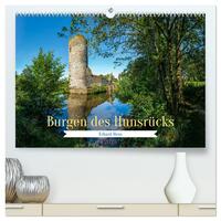 Burgen des Hunsrücks (hochwertiger Premium Wandkalender 2025 DIN A2 quer), Kunstdruck in Hochglanz