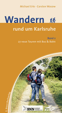 Wandern rund um Karlsruhe Band 2