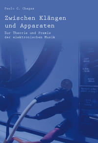 Zwischen Klängen und Apparaten