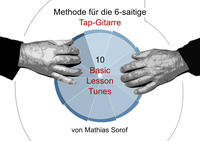 Methode für die 6-saitige Tap-Gitarre - 10 Basic Lesson Tunes