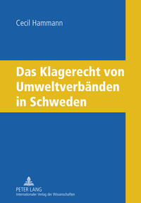 Das Klagerecht von Umweltverbänden in Schweden