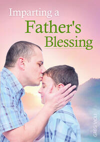 Imparting a Father's Blessing