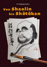 Von Shaolin bis Shôtôkan