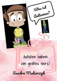 Autisten haben ein großes Herz