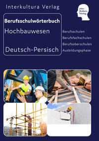 Interkultura Berufsschulwörterbuch für Ausbildungsberufen im Hochbauwesen