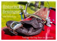 Historischer Rennsport - vom Feinsten (Wandkalender 2026 DIN A3 quer), CALVENDO Monatskalender