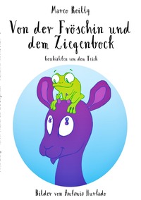 Vorderes Coverbild Geschichten von dem Teich / Von der Fröschin und dem Ziegenbock