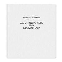 DAS LITHOGRAFISCHE UND DAS WIRKLICHE