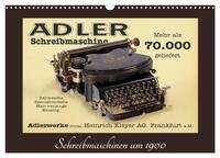 Schreibmaschinen um 1900 (Wandkalender 2025 DIN A3 quer), CALVENDO Monatskalender