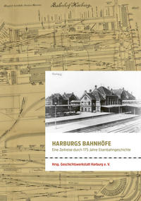 Harburgs Bahnhöfe