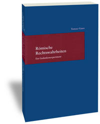 Römische Rechtswahrheiten