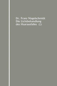 Die Lichtbehandlung des Haarausfalles