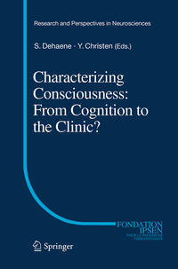 Vorderes Coverbild Characterizing Consciousness: From Cognition to the Clinic?