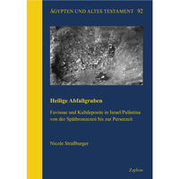 Heilige Abfallgruben
