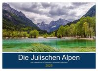 Die Julischen Alpen (Wandkalender 2025 DIN A2 quer), CALVENDO Monatskalender