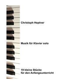 Musik für Klavier solo