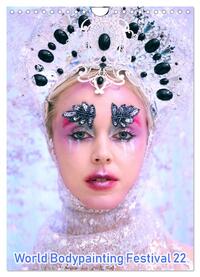 World Bodypainting Festival 22 (Wandkalender 2025 DIN A4 hoch), CALVENDO Monatskalender