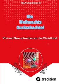 Die Weihnachtsguckschachtel