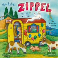 Vorderes Coverbild Zippel macht Zirkus