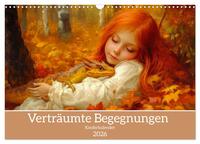 Verträumte Begegnungen - Kinderkalender (Wandkalender 2026 DIN A3 quer), CALVENDO Monatskalender