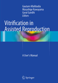 Vitrification in Assisted Reproduction