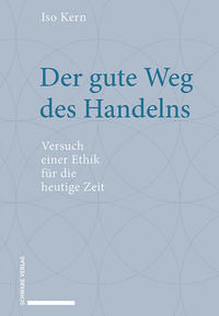 Der gute Weg des Handelns