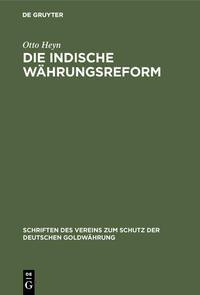 Die indische Währungsreform