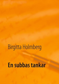 En subbas tankar