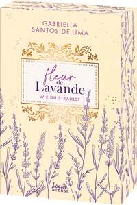 Fleur de Lavande (Band 2) - Wie du strahlst