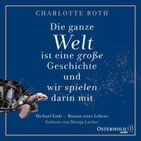 Die ganze Welt ist eine große Geschichte, und wir spielen darin mit