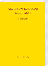 Archivum Eurasiae Medii Aevi 26 (2021-2023)