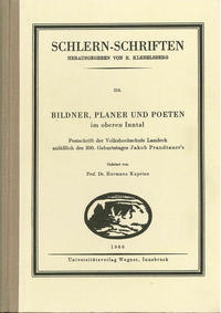 Bildner, Planer und Poeten im oberen Inntal