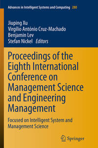 Proceedings of the Eighth International Conference on Management Science and Engineering Management