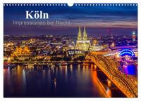 Köln Impressionen bei Nacht (Wandkalender 2025 DIN A3 quer), CALVENDO Monatskalender