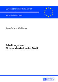 Vorderes Coverbild Erhaltungs- und Notstandsarbeiten im Streik