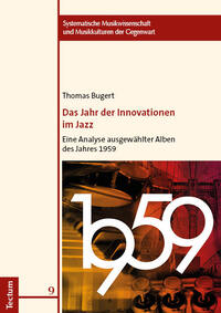 Das Jahr der Innovationen im Jazz