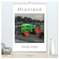 Oldtimer - Trecker Liebe (hochwertiger Premium Wandkalender 2026 DIN A2 hoch), Kunstdruck in Hochglanz