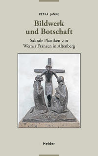 Bildwerk und Botschaft