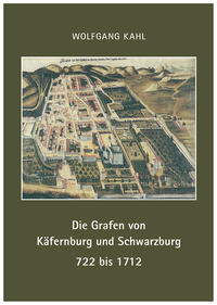 Vorderes Coverbild Die Grafen von Käfernburg und Schwarzburg 722 bis 1712