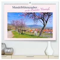 Mandelblütenzauber an der Deutschen Weinstraße (hochwertiger Premium Wandkalender 2026 DIN A2 quer), Kunstdruck in Hochglanz