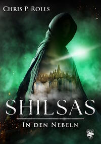 Vorderes Coverbild Shilsas – In den Nebeln