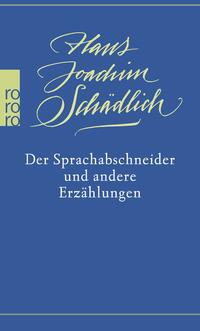 Vorderes Coverbild Der Sprachabschneider und andere Erzählungen