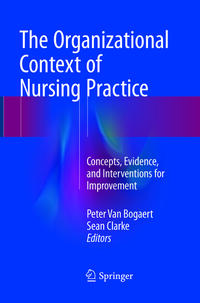 Vorderes Coverbild The Organizational Context of Nursing Practice