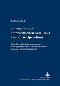 Internationale Interventionen und Crisis Response Operations