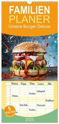 Familienplaner 2025 - Unsere Burger Deluxe mit 5 Spalten (Wandkalender, 21 x 45 cm) CALVENDO