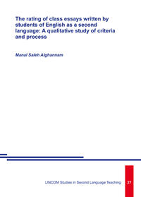 The rating of class essays written by students of English as a second language: A qualitative study of criteria and process