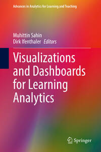 Visualizations and Dashboards for Learning Analytics